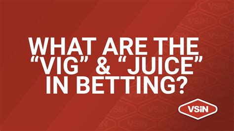 how to calculate vig from a sports bet juice|Juice/Vig in Sports Betting Explained + How to .